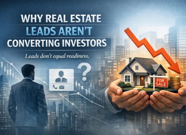 real estate leads not converting investors real estate leads not converting investors